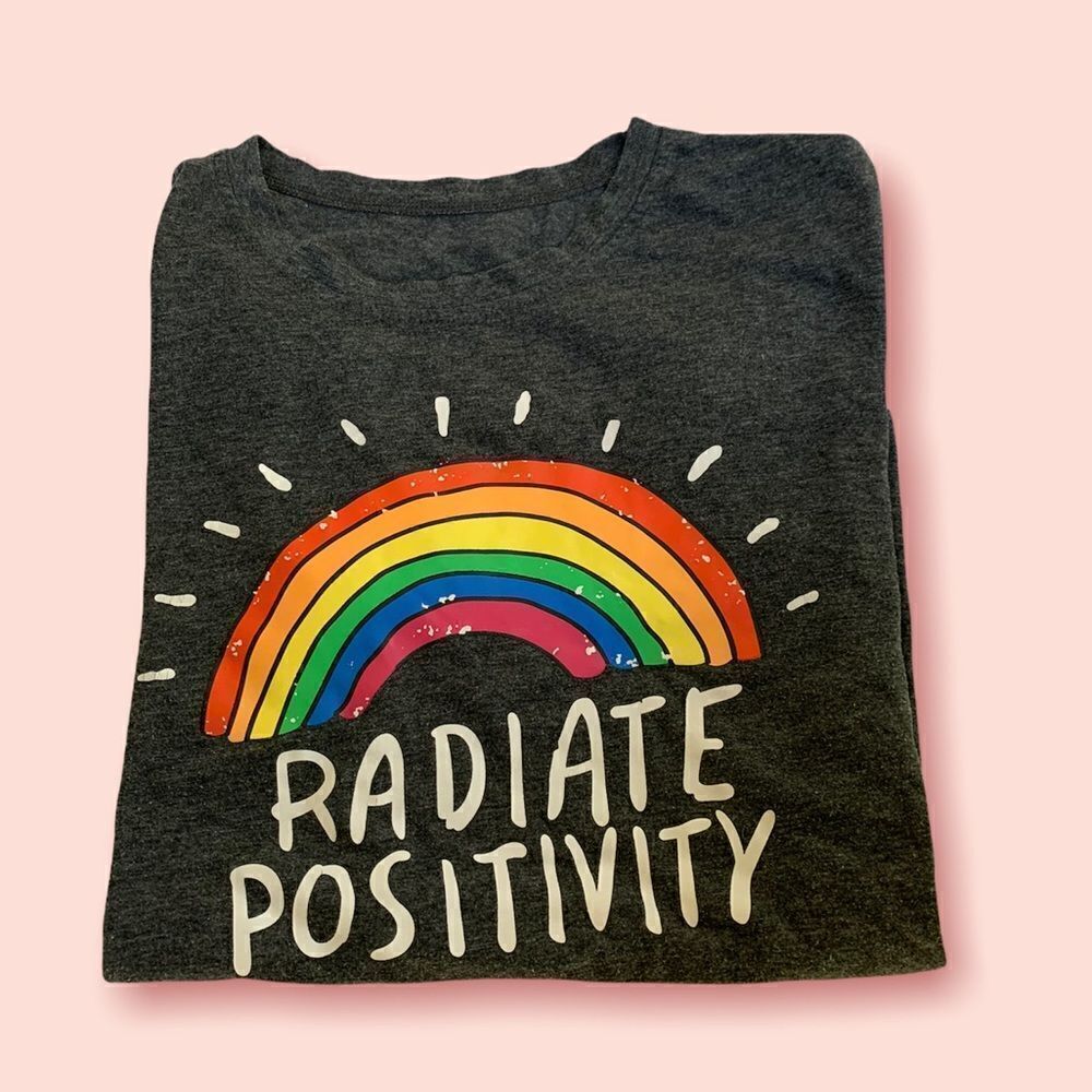 Rainbow print radiate positivity inspirational t shirt